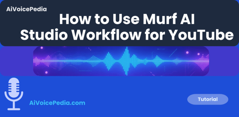 Featured image for How to Use Murf AI for YouTube Voiceovers article, blue soundwave graphic with AiVoicePedia microphone logo.