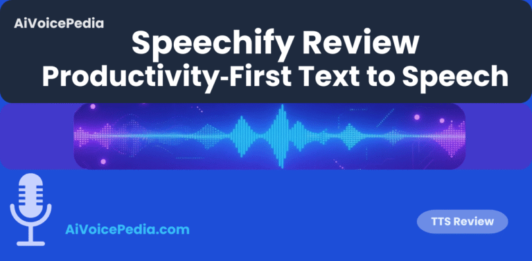 Featured image for Speechify Review article, bright blue AI soundwave design with microphone icon and AiVoicePedia.com text.