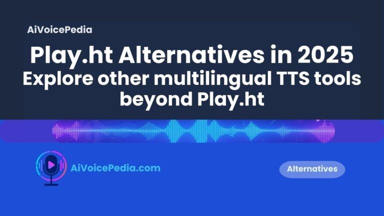 comparing Play.ht alternatives for multilingual voiceovers