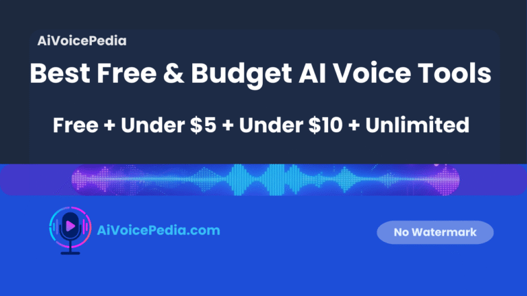 Best Free & Budget AI Voice Tools